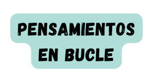 Pensamientos en bucle