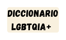 Diccionario LGBTQIA